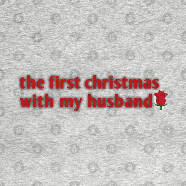 the first christmas with my husband by Ghani Store